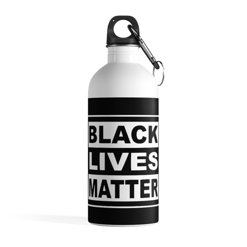 Black Lives Matter Stainless Steel Water Bottle