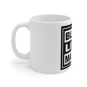 Black Lives Matter Mug 11oz