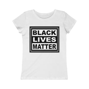 Black Lives Matter Girls Princess Tee